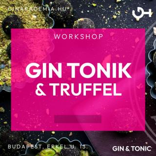 Gin kóstoló és Trüffel készítő workshop május 15.