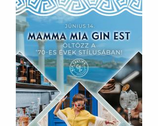 Mamma Mia Gin Est – Öltözz a ’70-es évek stílusában! - Június 14.