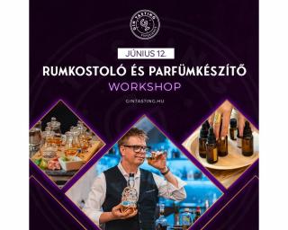 Rumkóstoló és parfümkészítő workshop június 12.