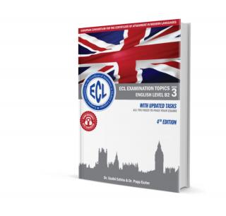 ECL EXAMINATION TOPICS ENGLISH LEVEL B2 BOOK 3 4th EDITION WITH UPDATED TASKS