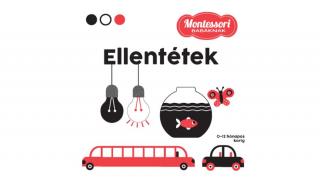 Ellentétek - Montessori babáknak