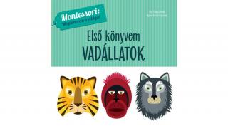 Első könyvem - Vadállatok - Montessori