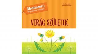 Első könyvem - Virág születik - Montessori