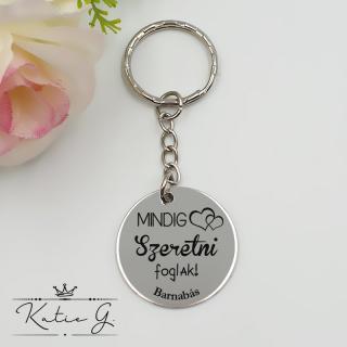 Kulcstartó  Mindig szeretni foglak!  felirattal, egyedi nevekkel ()