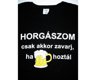 Póló horgászom sört hoztál M