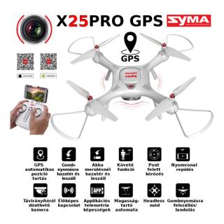 SYMA X25PRO FPV távról dönthető HD kamerával, GPS-el, követő, hazatérő, lebegő, fel-le szálló funkcióval