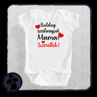 Boldog szülinapot Mama! Szeretlek! - feliratos body / gyerekpóló  ()