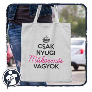 Csak nyugi - műkörmös vagyok - vicces feliratos vászonszatyor ()