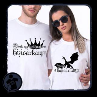 Király és házisárkány - vicces páros póló (Csak egy királynak)