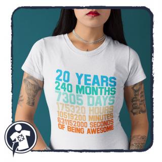 Szülinapi NŐI póló - 20. születésnapra (Birthday T-shirt - 20.)