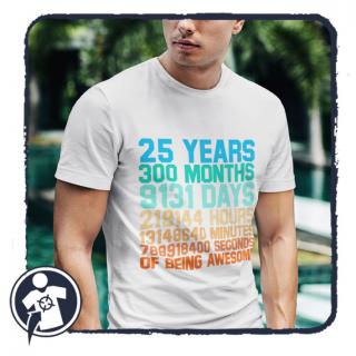 Szülinapi póló - 25. születésnapra (Birthday T-shirt - 25.)