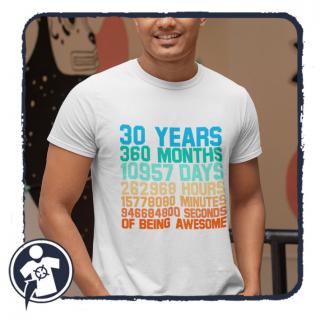 Szülinapi póló - 30. születésnapra (Birthday T-shirt - 30.)