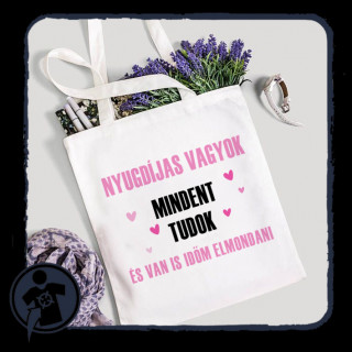 Vászonszatyor - NYUGDÍJAS VAGYOK - pink (Nyugdíjas vagyok,)