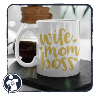 Wife Mom Boss - feliratos Anyák napi bögre (Anyák napi bögre -)