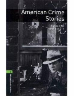 American Crime Stories - Level 6 (középfok feletti szinten) - CD Pack