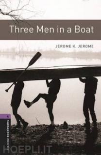 Jerome K. Jerome: Three men in a boat (Level 4) - CD Pack