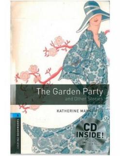 The Garden Party and Other Stories - Level 5 (erős haladó szint) - cd pack
