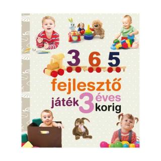 365 intelligenciafejlesztő játék könyv 3 éves korig