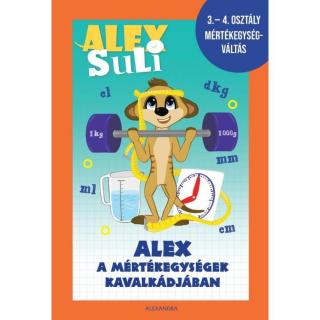 Mértékegység átváltás gyakorló feladatok - Alex suli