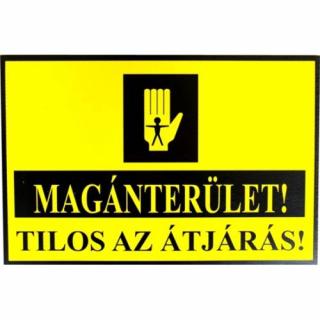 JKH tábla műanyag A4 "Magánterület! Tilos az átjárás"