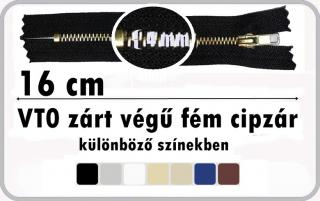 Fémcipzár  VT0-ás Zárt réz húzózár, 16 cm 270 Ft/db  (10 db ) ()