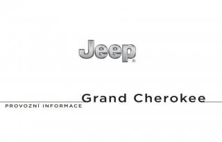 Manuál pro Jeep Grand Cherokee WK2 (2016-2018) Rok výroby: 2016