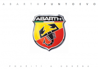 Návod k použití Abarth Punto Evo Abarth (2010-2013) Rok výroby: 2011