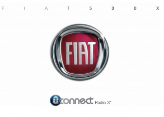 Návod k použití Fiat 500X Uconnect Radio 3.0 (2014-2023) Rok výroby: 2014