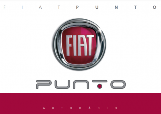 Návod k použití Fiat Punto Autorádio Easy Loung (2012-2021) Rok výroby: 2012