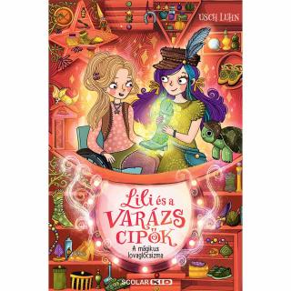 A mágikus lovaglócsizma – Lili és a varázscipők 7.