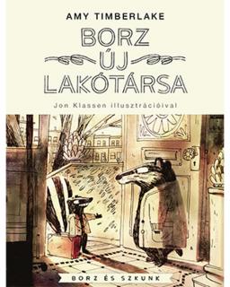Borz új lakótársa – Borz és Szkunk 1.