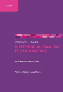 Differenciálszámítás és alkalmazása (2. kiadás) – Matematikai olvasókönyv 1.