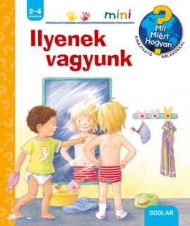 Ilyenek vagyunk – Mit? Miért? Hogyan? Mini (5.)