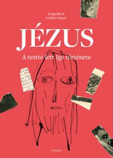 Jézus – A testté lett Ige története