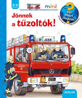 Jönnek a tűzoltók! – Mit? Miért? Hogyan? Mini (26.)