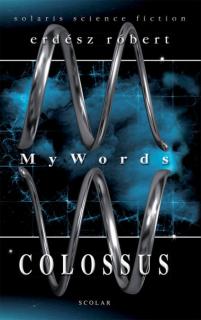 MyWords 1. – Colossus