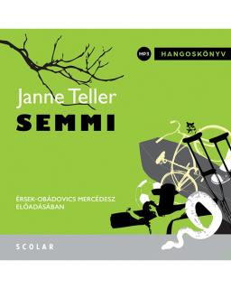 Semmi (CD-hangoskönyv) – Érsek-Obádovics Mercédesz előadásában