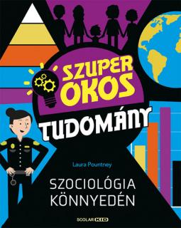 Szociológia könnyedén (Szuper okos tudomány)