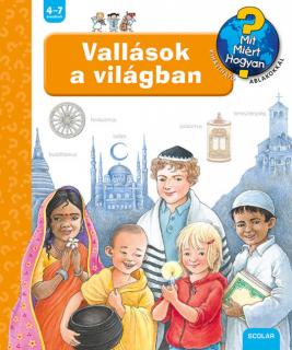 Vallások a világban – Mit? Miért? Hogyan? (46.)