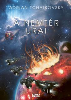 Adrian Tchaikovsky: A nemtér urai (Végső Architektúra 3.) keménytáblás könyv