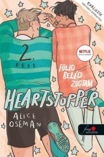 Alice Oseman: Heartstopper – Fülig beléd zúgtam 2. (Szívdobbanás 2.) puhatáblás képregény ...
