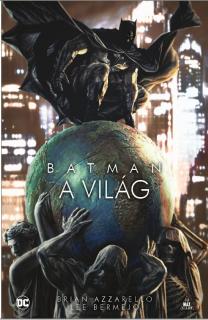 Batman: A világ keménytáblás képregény antológia KIFOGYÓ CÍM