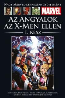 Nagy Marvel Képregénygyűjtemény 118.: Az ​Angyalok az X-Men ellen 1. UTOLSÓ DARABOK