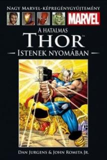 Nagy Marvel-Képregénygyűjtemény 23: A hatalmas Thor - Istenek nyomában UTOLSÓ DARABOK