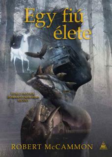 Robert McCammon: Egy fiú élete UTOLSÓ DARABOK