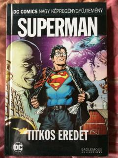 Superman: Titkos eredet (DC 31.) UTOLSÓ DARAB