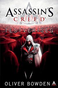 SZÉPSÉGHIBÁS Assassin's Creed: Testvériség