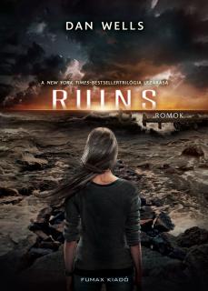SZÉPSÉGHIBÁS Dan Wells: Ruins - Romok