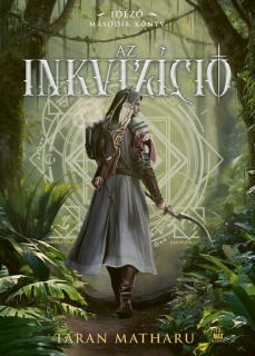 Taran Matharu: Az inkvizíció (Idéző-trilógia 2.) puhaborítós regény