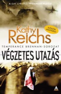 Végzetes utazás (Temperance Brennan – sorozat 4.)